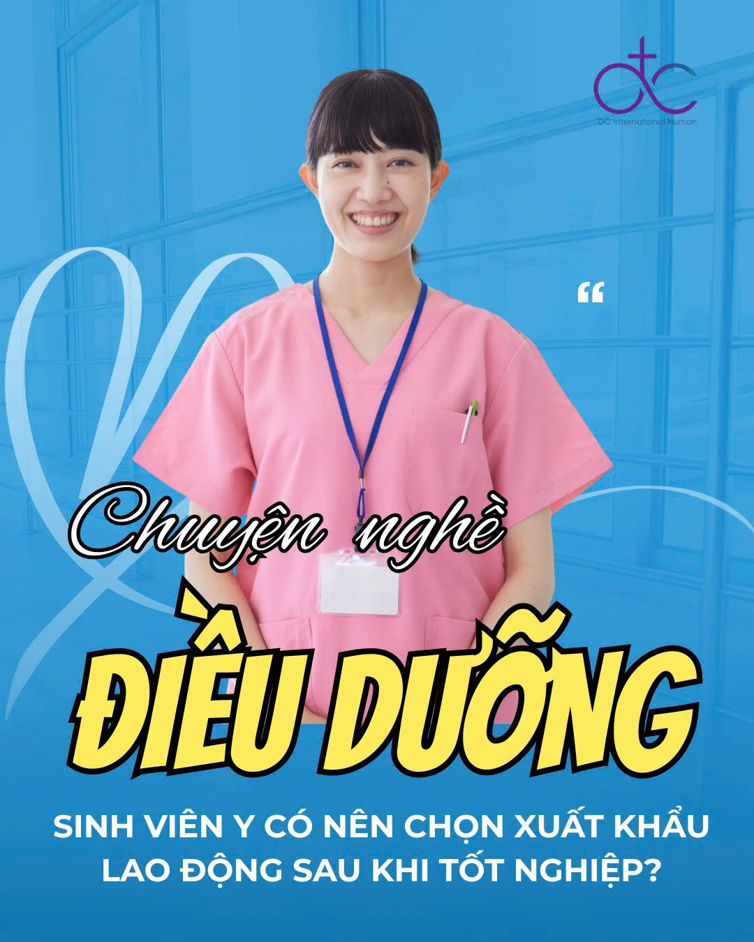 SINH VIÊN Y CÓ NÊN CHỌN XUẤT KHẨU LAO ĐỘNG NGÀNH ĐIỀU DƯỠNG SAU KHI TỐT NGHIỆP?