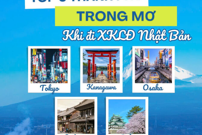 TOP 5 THÀNH PHỐ “VÀNG” KHI ĐI XUẤT KHẨU LAO ĐỘNG NHẬT BẢN 2025: LƯƠNG CAO, KHÍ HẬU ĐẸP, DỄ LÀM THÊM
